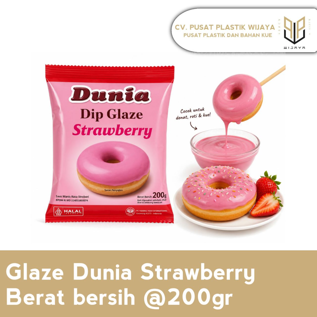 GLAZE STROBERI  DUNIA 200GR