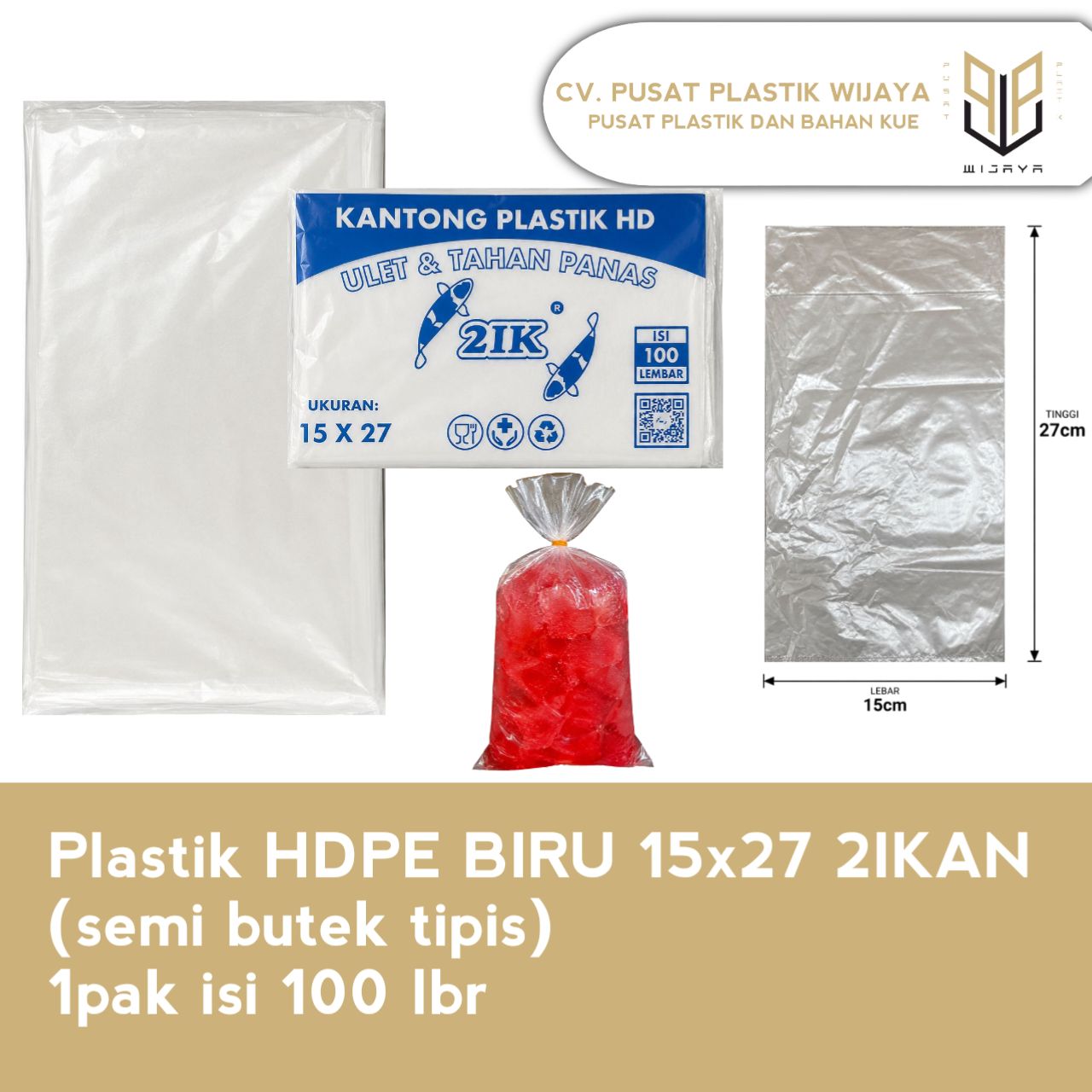 HDPE B 15X27 2IK